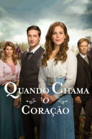 Quando Chama o Coração: Temporada 3